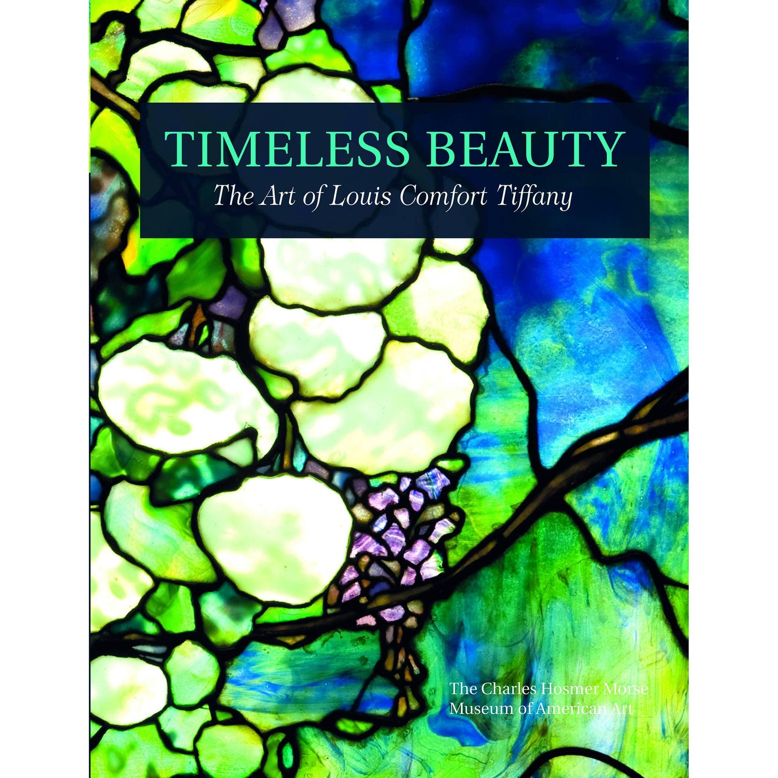 Timeless Beauty: The Art of Louis Comfort Tiffany Eleish Van Breems Home