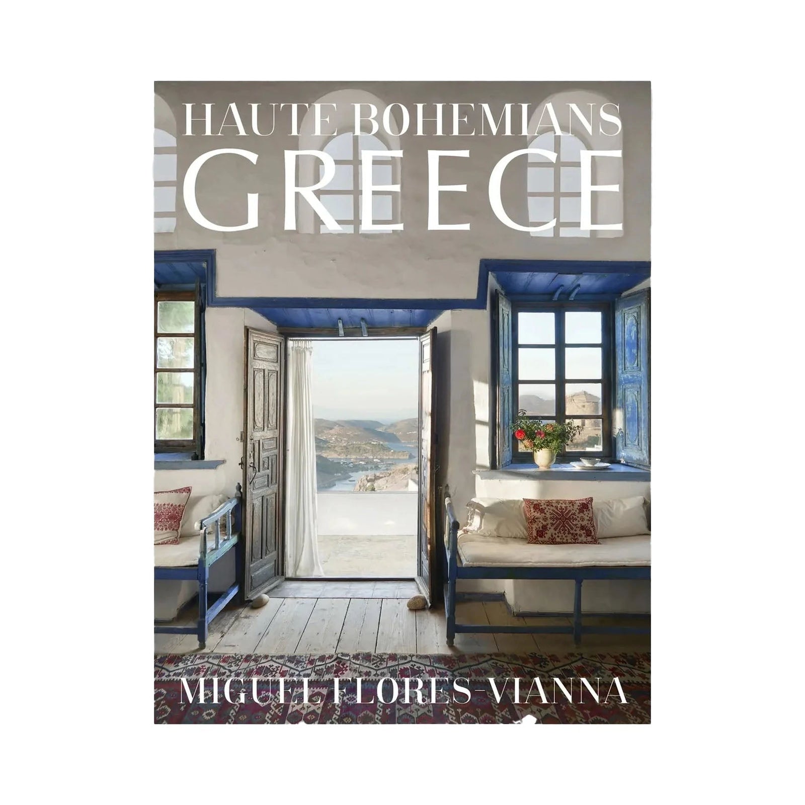 Haute Bohemians Greece Eleish Van Breems Home