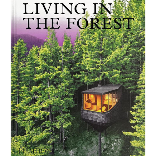 Living In The Forest