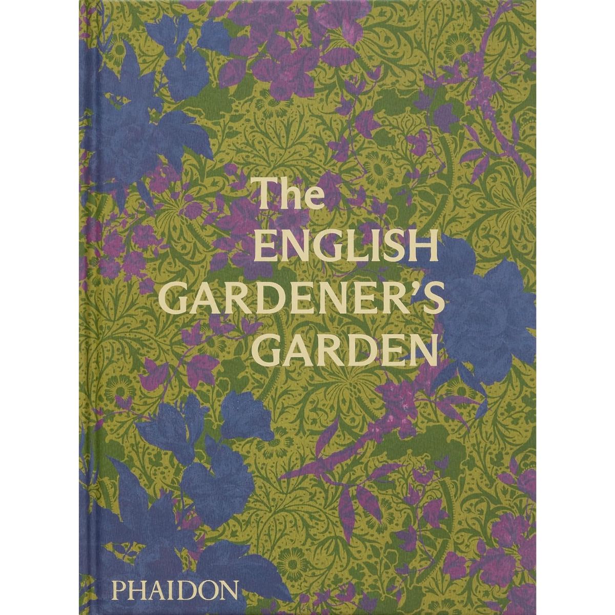 The English Gardener&#39;s Garden Eleish Van Breems Home