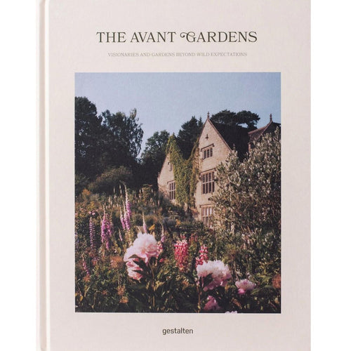 The Avant Gardens