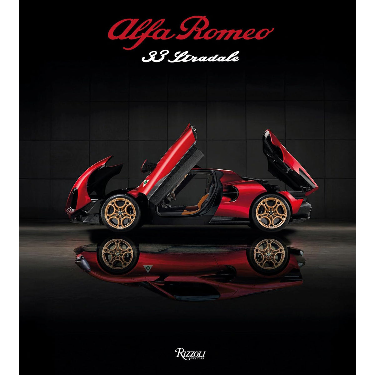 Alfa Romeo 33 Stradale: The Courage to Dream Eleish Van Breems Home