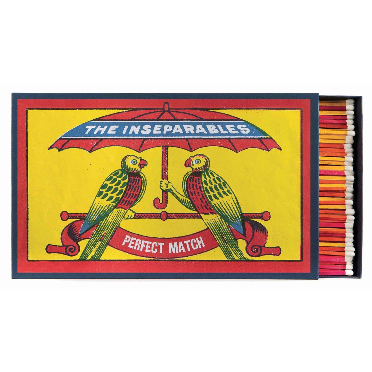 The Inseperables, Giant Box Of Matches. Eleish Van Breems Home