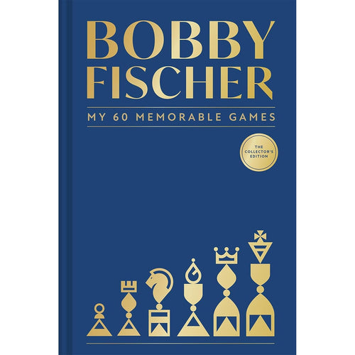Bobby Fischer: My 60 Memorable Games Collectors Edition