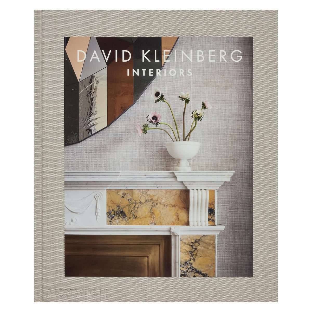 David Kleinberg: Interiors David Kleinberg Eleish Van Breems Home