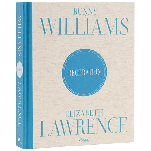 Bunny Williams and Elizabeth Lawrence: Decoration