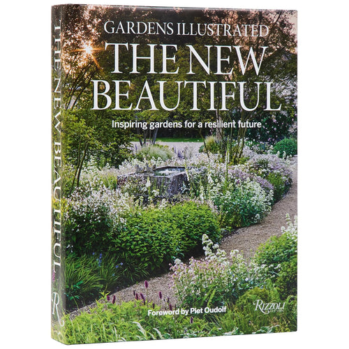 Gardens Illustrated: The New Beautiful: Inspiring Gardens for a Resilient Future