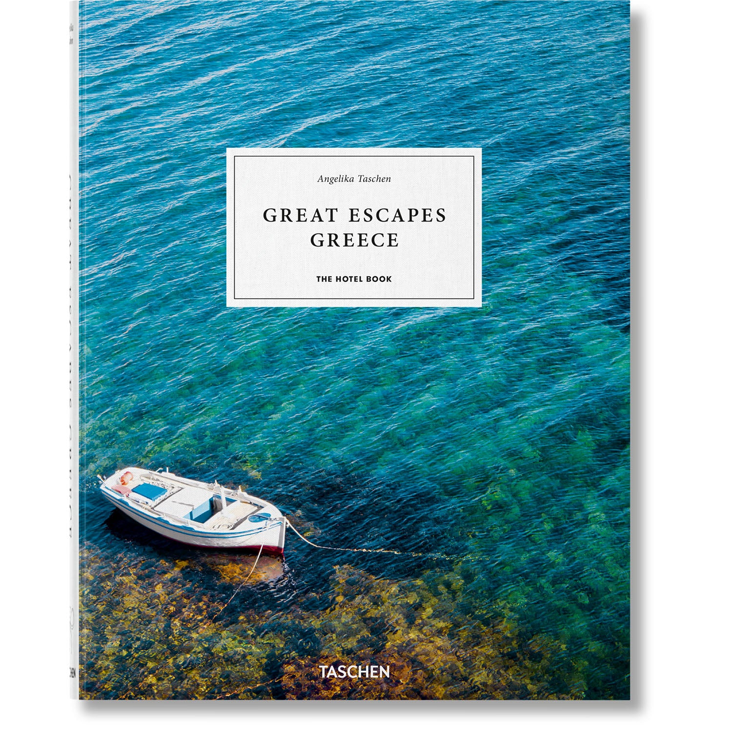 Great Escapes Greece The Hotel Book Eleish Van Breems Home