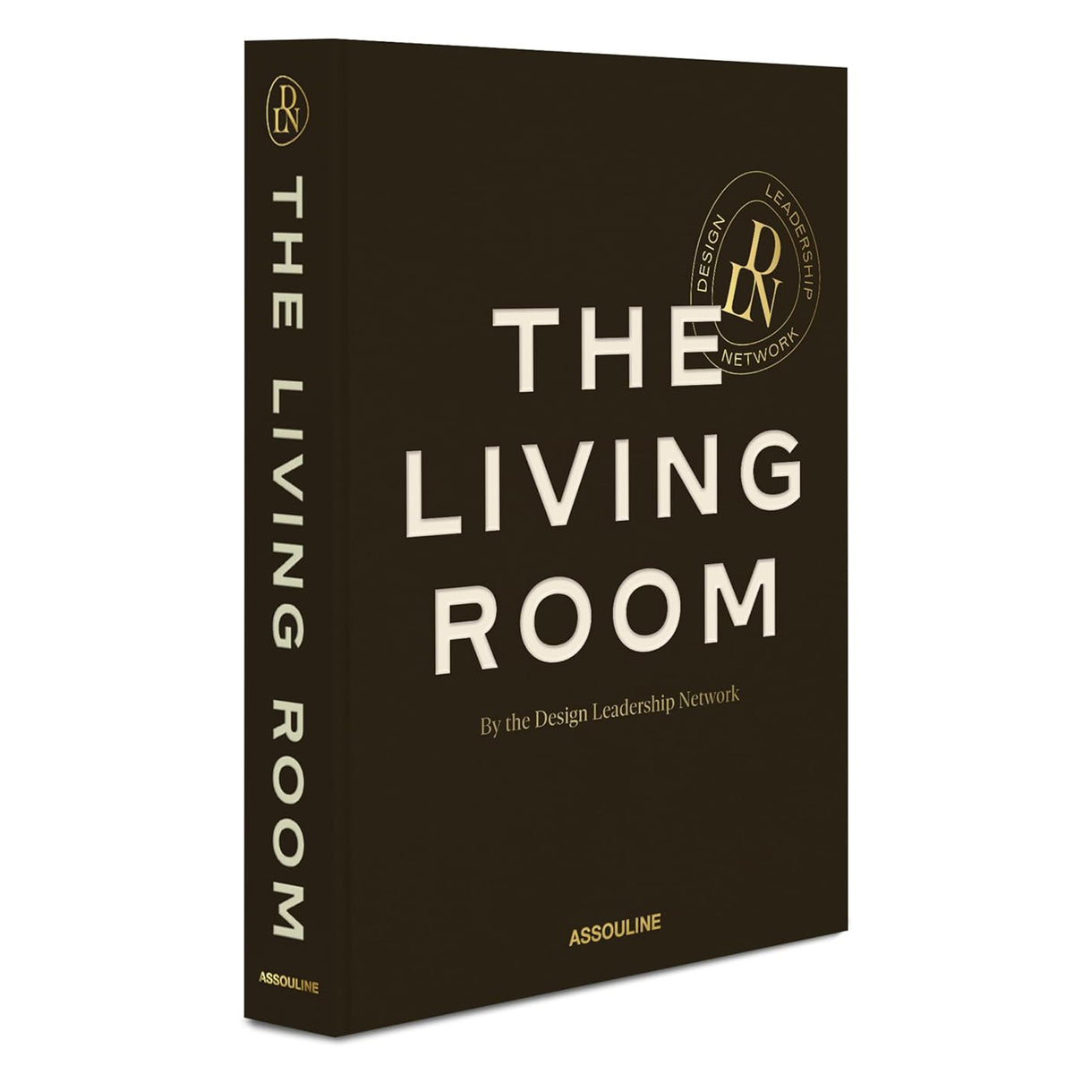The Living Room By The Design Leadership Network Eleish Van Breems Home