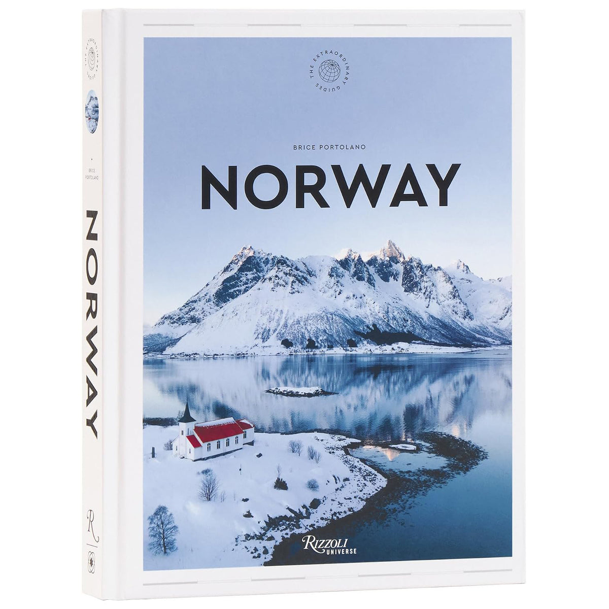 Norway: The Extraordinary Guide Eleish Van Breems Home