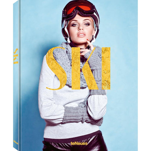 SKI: A Tribute to Skiing's Finest Destinations, Gear, and Icons