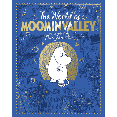 The World of Moominvalley: 80th Anniversary Edition