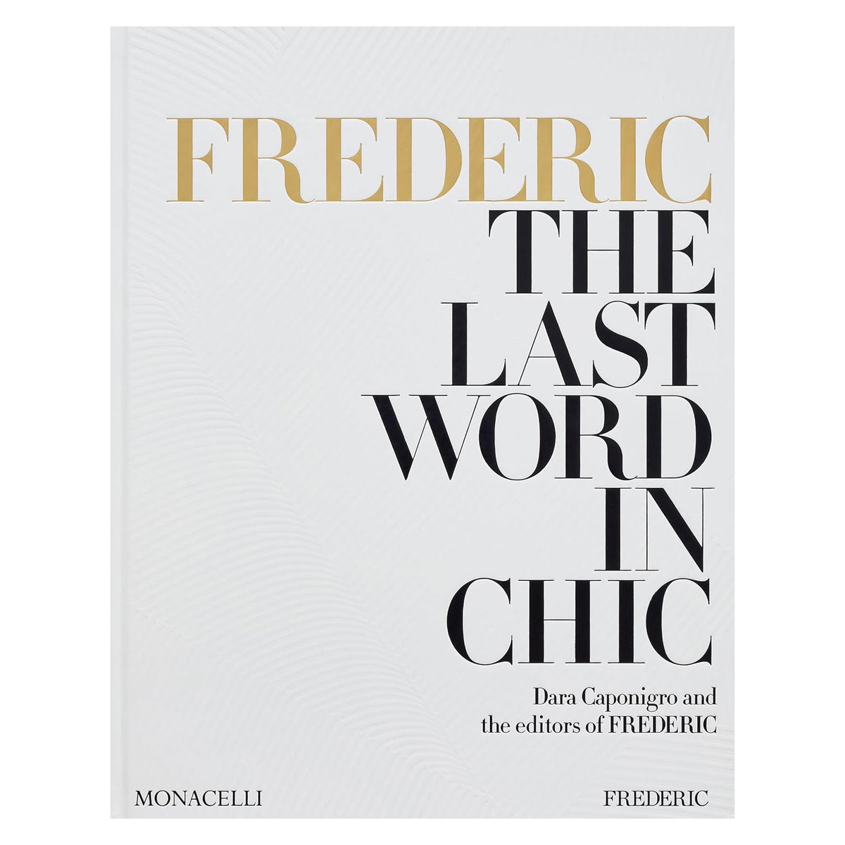 Frederic: The Last Word In Chic Eleish Van Breems Home