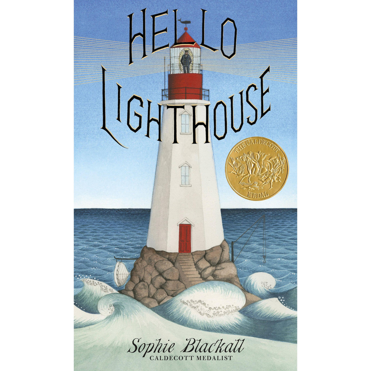Hello Lighthouse (Caldecott Medal Winner) Eleish Van Breems Home