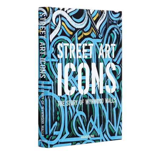 Street Art Icons: The Story of Wynwood Walls