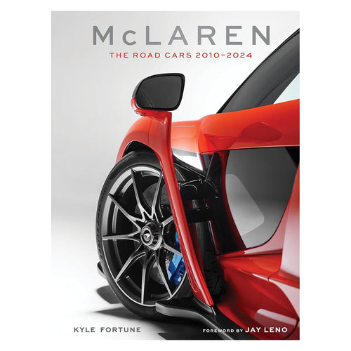 Mclaren: The Road Cars, 2010-2024