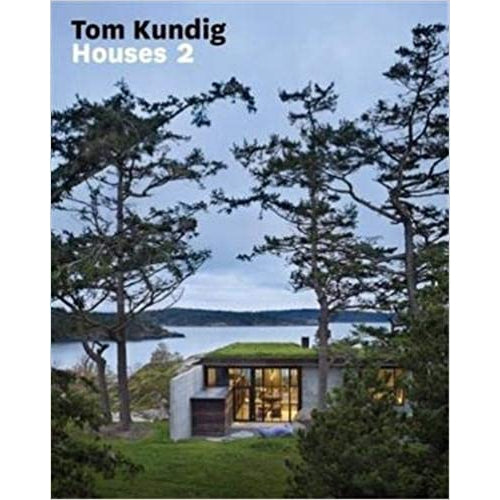 Tom Kundig: Houses 2