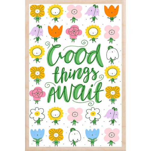 Good Things Await