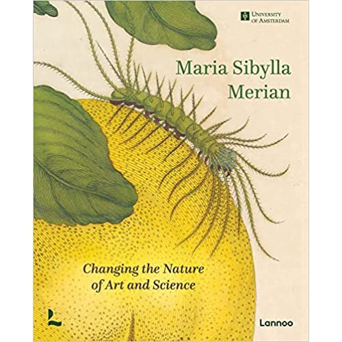Maria Sibylla Merian Eleish Van Breems Home