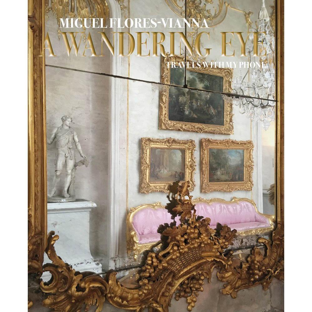 A Wandering Eye Eleish Van Breems Home