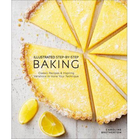 Illustrated Step-By-Step Baking
